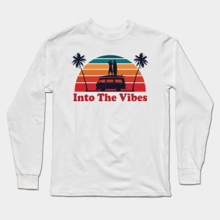 Into the vibes beach reggae vintage urban style streetwear Long Sleeve T-Shirt